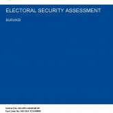 CreativeAssociatesInternationa-Burundi_Electoral_Security_Assessment
